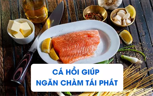 ca-hoi-chua-nhieu-omega-3-giup-ngan-ngua-cham-sua-tai-phat.webp